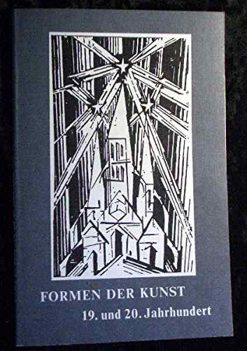 Formen der Kunst, 4 Tle., Tl.4, Die Kunst im 19. und 20. Jahrhundert Film, Art & Culture