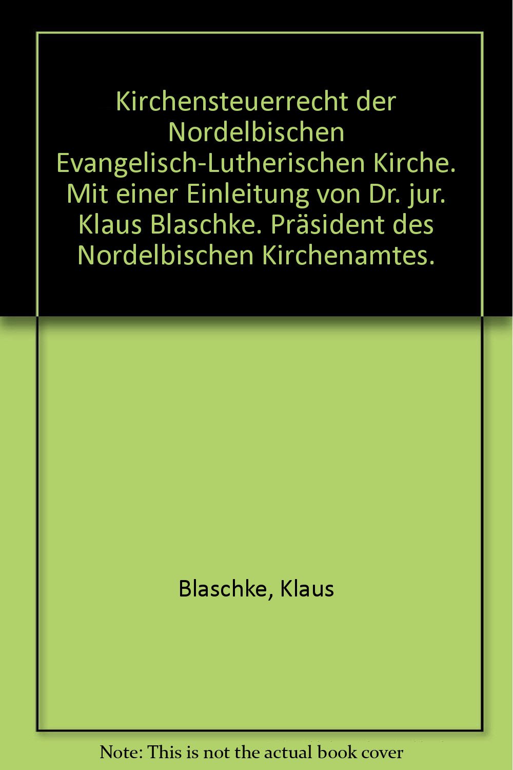 Kirchensteuerrecht der Nordelbischen Evangelisch-Lutherischen Kirche Law