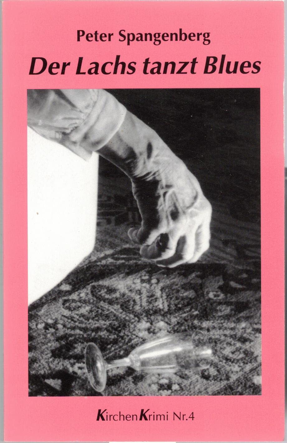 Der Lachs tanzt Blues (Kirchenkrimi) Contemporary literature