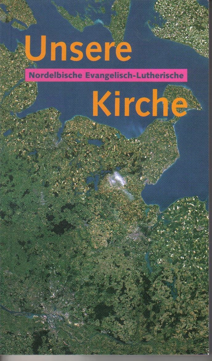 Unsere Nordelbische Evangelisch-Lutherische Kirche Religion & Esotericism