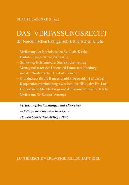 Das Verfassungsrecht: Der Nordelbischen Evangelisch-Lutherischen Kirche Law