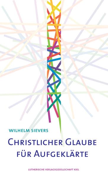 Christlicher Glaube für Aufgeklärte Religion & Esotericism
