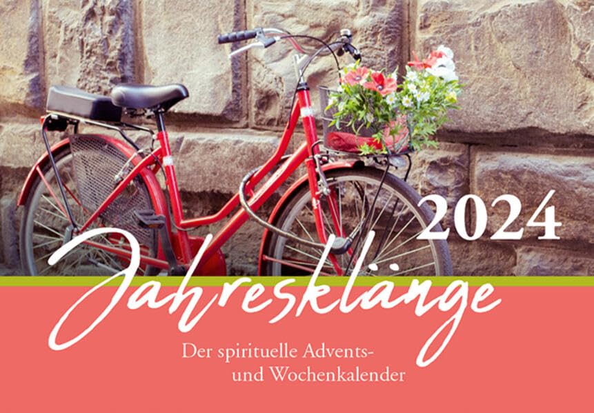 Jahresklänge 2024: Der spirituelle Advents- und Wochenkalender Calendars