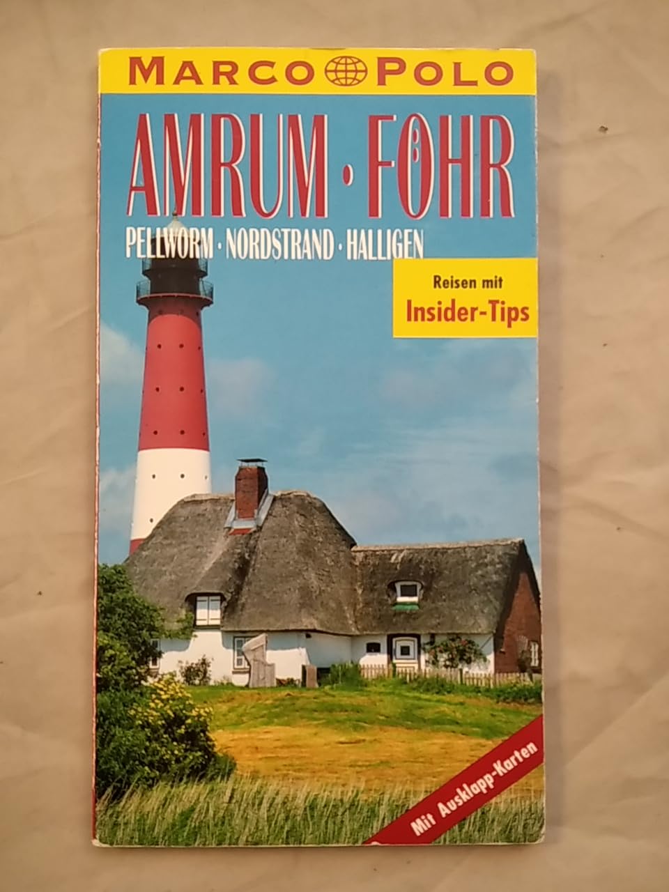 Amrum / Föhr. Marco Polo Reiseführer. Pellworm. Nordstrand. Halligen Travel