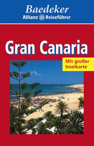 Baedeker Allianz Reiseführer Gran Canaria Books