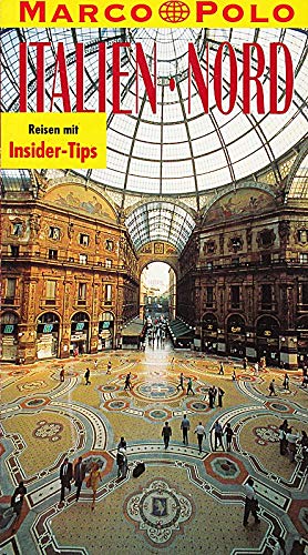 Italien Nord. Marco Polo Reiseführer. Mit Insider- Tips Travel