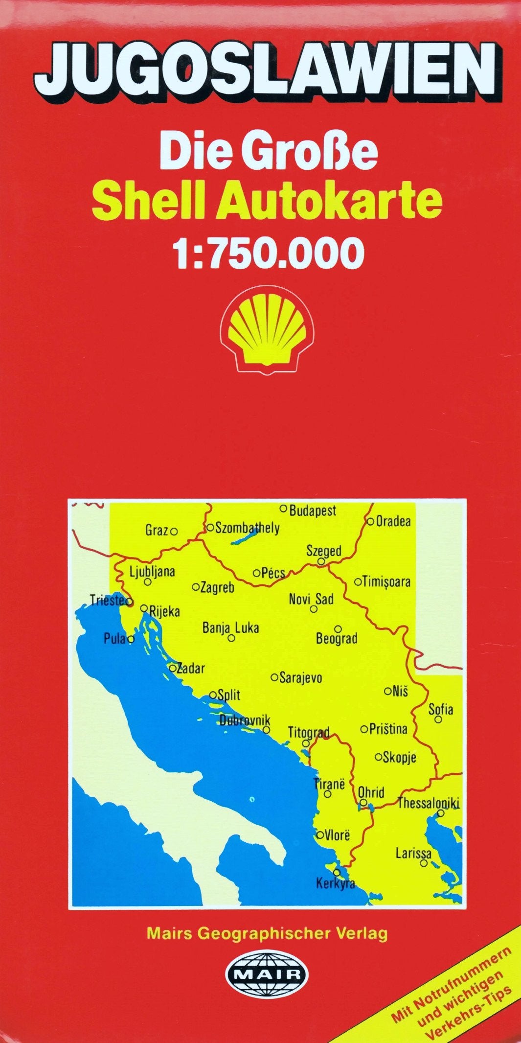Jugoslawien 1 : 750 000 (Die Große Shell Autokarte). Mit Notrufnummern und wichtigen Verkehrs- Tips book