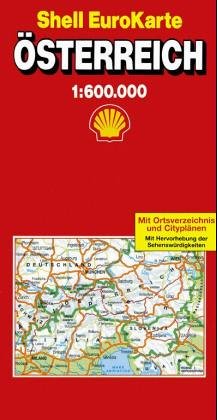 Österreich 1 : 750 000 (Die Große Shell Autokarte). Mit Notrufnummern und wichtigen Verkehrs- Tips Maps & Plans