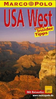USA West. Marco Polo Reiseführer. Mit Insider- Tips Leisure, Home & Garden