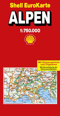 Shell EuroKarte, Alpen: Mit Ortsverz. u. Citypln. sowie Hervorhebung d. Sehenswürdigkeiten Maps & Plans