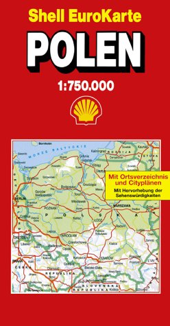 Shell EuroKarte, Polen: Mit Ortsverz. u. Citypln. sowie Hervorhebung d. Sehenswürdigkeiten Maps & Plans