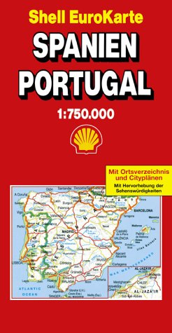 Shell EuroKarte, Spanien, Portugal: Mit Ortsverz. u. Citypln. sowie Hervorhebung d. Sehenswürdigkeiten Maps & Plans