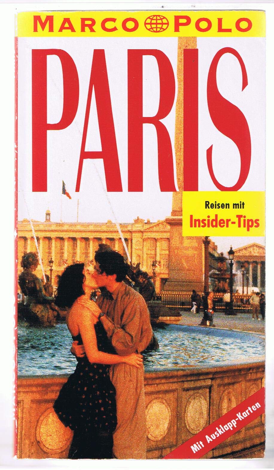 Marco Polo: Paris - Reiseführer. Mit Insider-Tips Travel