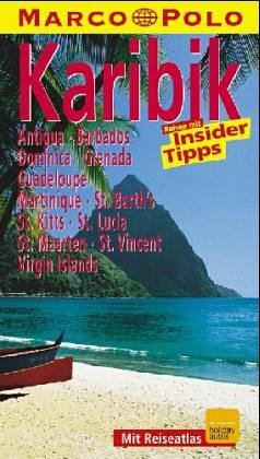 Karibik: Kleine Antillen (MARCO POLO Reiseführer) Travel