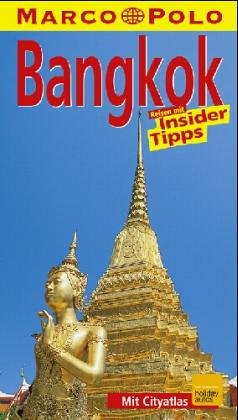 Bangkok. Marco Polo Reiseführer. Reisen mit Insider- Tips book