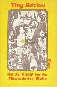Auf der Flucht vor der Flimmerkisten-Mafia. Books