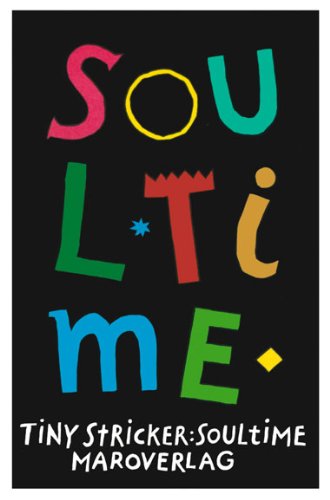 Soul-Time: Eine gefälschte Autobiographie (Livre en allemand) book