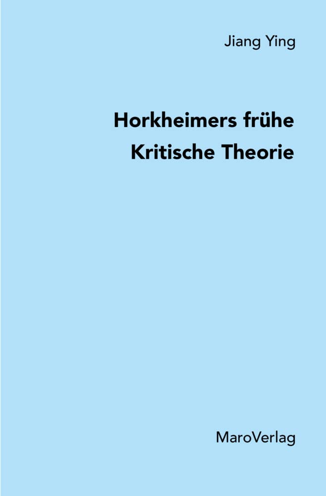 Horkheimers frühe Kritische Theorie Books