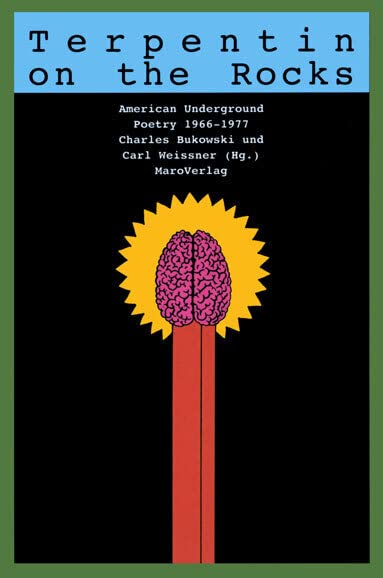 Terpentin on the Rocks: American Underground Poetry 1966-1977 Poetry