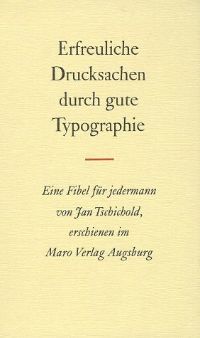 Erfreuliche Drucksachen durch gute Typografie. Eine Fibel für jedermann Film, Art & Culture