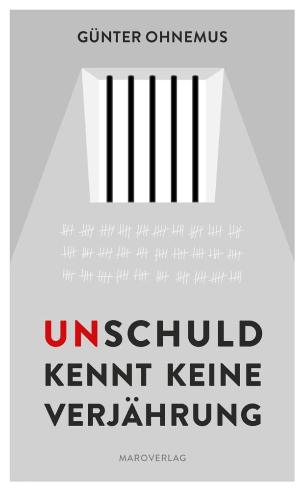 Unschuld kennt keine Verjährung Contemporary literature