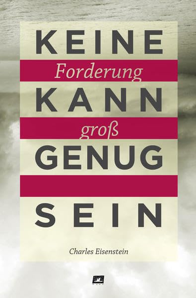 Product Image: Keine Forderung kann groß genug sein