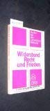 Widerstand, Recht und Frieden : Studien aus dem Lutherischen Weltbund , ethische Kriterien legitimen Gewaltgebrauchs , einer interkonfessionelle und ideologiekritische Studie. Books