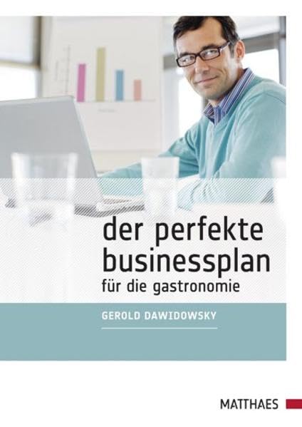 Der perfekte Businessplan für die Gastronomie Law