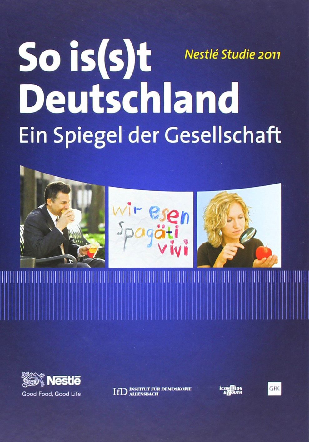 So is(s)t Deutschland 2011: Ein Spiegel der Gesellschaft Leisure, Home & Garden