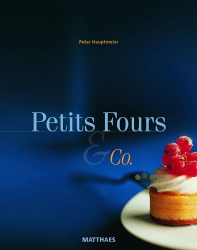 Petits Fours & CO. Leisure, Home & Garden Books