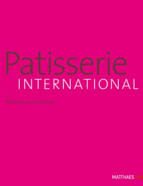 Patisserie International: Europa, Amerika, Afrika Leisure, Home & Garden