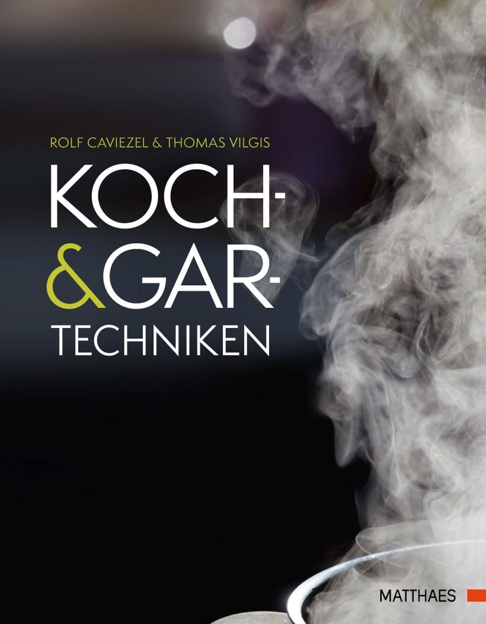 Koch- und Gartechniken: Wissenschaftliche Erläuterungen und Texte Leisure, Home & Garden