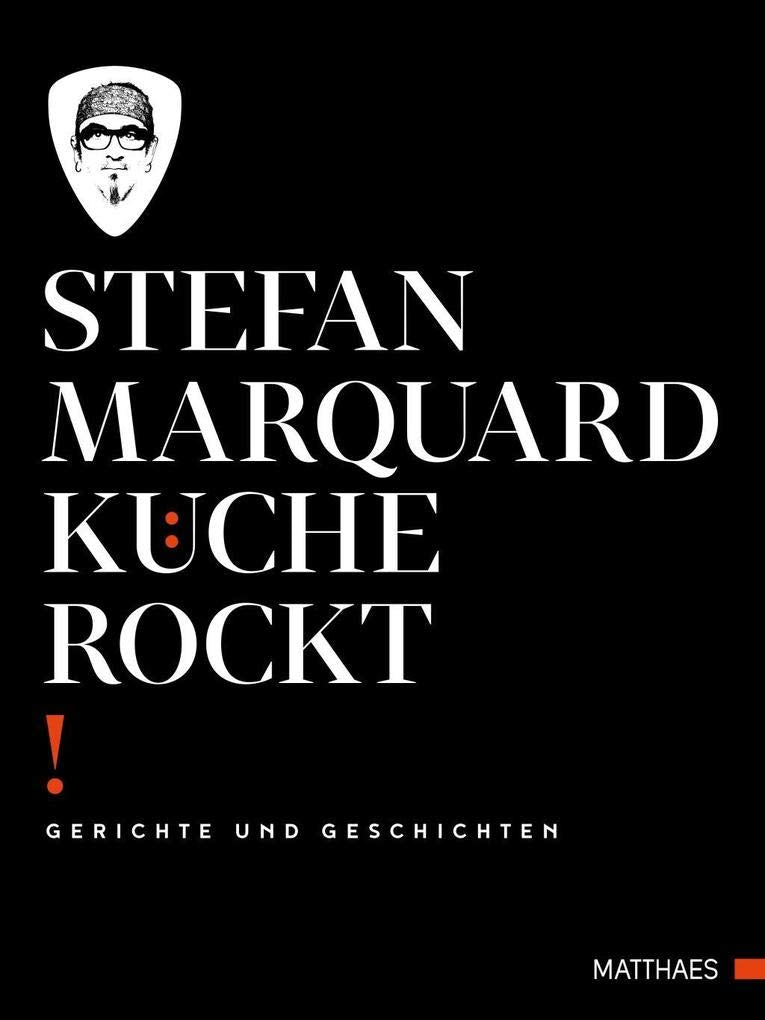 Küche rockt: Gerichte und Geschichten Leisure, Home & Garden