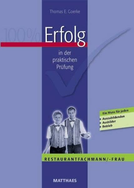 Erfolg in der praktischen Prüfung Restaurantfachmann/-Frau Business, Finance & Career