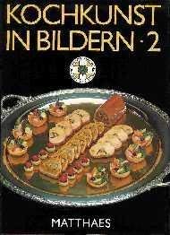 Kochkunst in Bildern, in 5 Bdn., Bd.2, 1984 Books