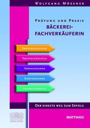 Prüfungshelfer für Verkäuferinnen in Bäckereien und Konditoreien Novels & Short Stories