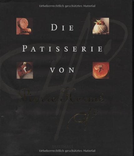 Die Patisserie von Pierre Hermé Cooking & Enjoying