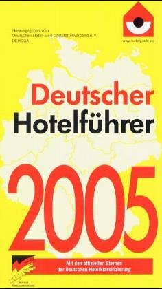 Deutscher Hotelführer 2004. Mit den offziellen Sternen der Deutschen Hotelklassifizierung Settitel (Buch & CD-Rom) Leisure, Home & Garden