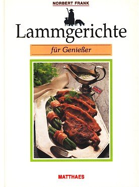 Lammgerichte für Geniesser Books