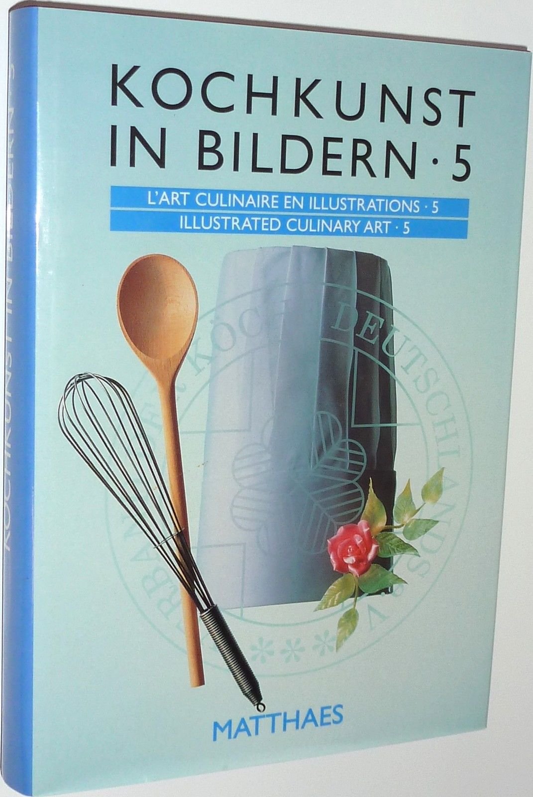 Kochkunst in Bildern. Die goldenen Plattenbücher der Internationalen Kochkunst-Ausstellungen 1996, 2000, 2004 und 2008. Dt. /Engl. /Franz.: Kochkunst in Bildern, Bd.5, 1996 Business, Finance & Career