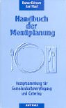 Handbuch der Menüplanung Business, Finance & Career Books