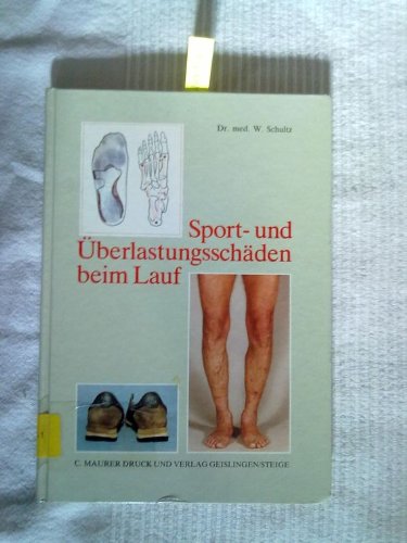 Sport- und Überlastungsschäden beim Lauf: Fuss- und Unterschenkelbereich Books
