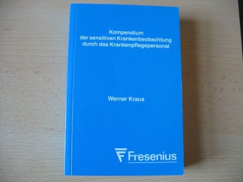 Kompendium der sensitiven Krankenbeobachtung durch das Krankenpflegepersonal Books