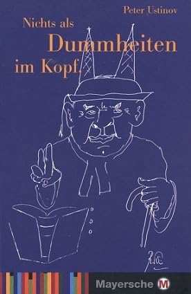 Nichts als Dummheiten im Kopf Books