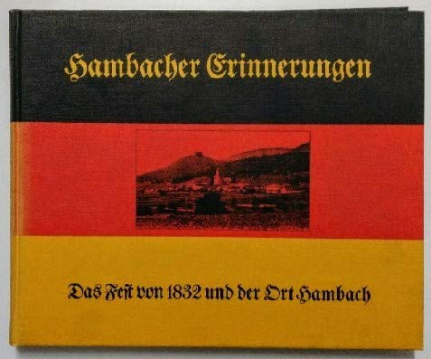 Hambacher Erinnerungen. Das Fest von 1832 und der Ort Hambach Film, Art & Culture