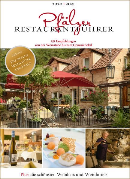 Pfälzer Restaurantführer 2020/2021 Travel Guides