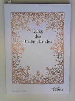 Kunst des Bucheinbandes: Historische und moderne Einbände der Herzogin Anna Amalia Bibliothek Film, Art & Culture