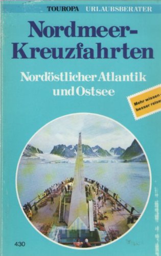 Nordmeer-Kreuzfahrten. Nordöstlicher Atlantik und Ostsee Books