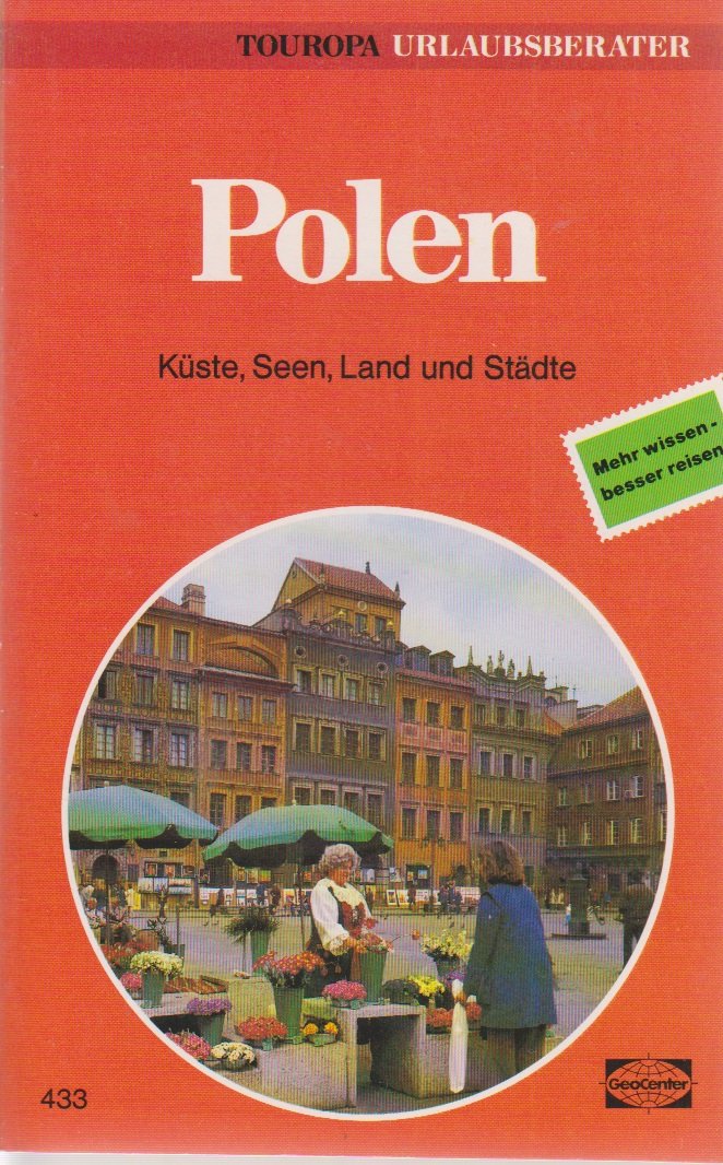Polen. Küste, Seen, Land und Städte Books