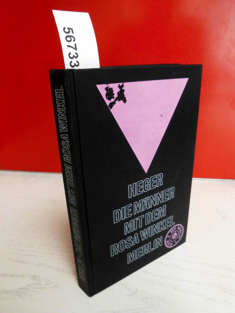 Die Männer mit dem rosa Winkel. Der Bericht eines Homosexuellen über seine KZ-Haft von 1939-1945 book